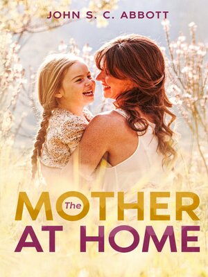 cover image of The Mother at Home